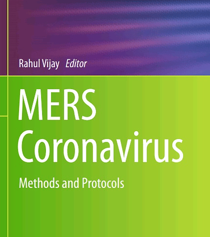 MERS Coronavirus: Methods and Protocols