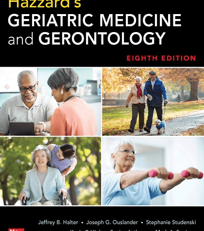 Hazzard's Geriatric Medicine and Gerontology