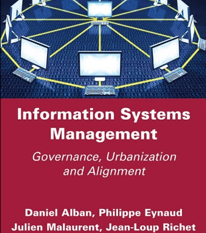 Information Systems Management: Governance, Urbanization and Alignment