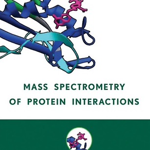 Mass Spectrometry of Protein Interactions