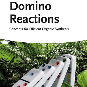 Domino Reactions: Concepts for Efficient Organic Synthesis