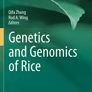 Genetics and Genomics of Rice