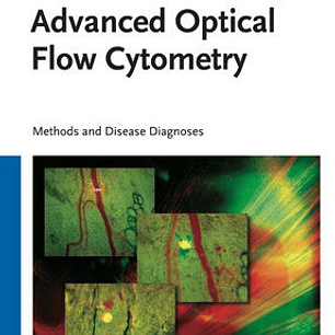  Advanced Optical Flow Cytometry: Methods and Disease Diagnoses 