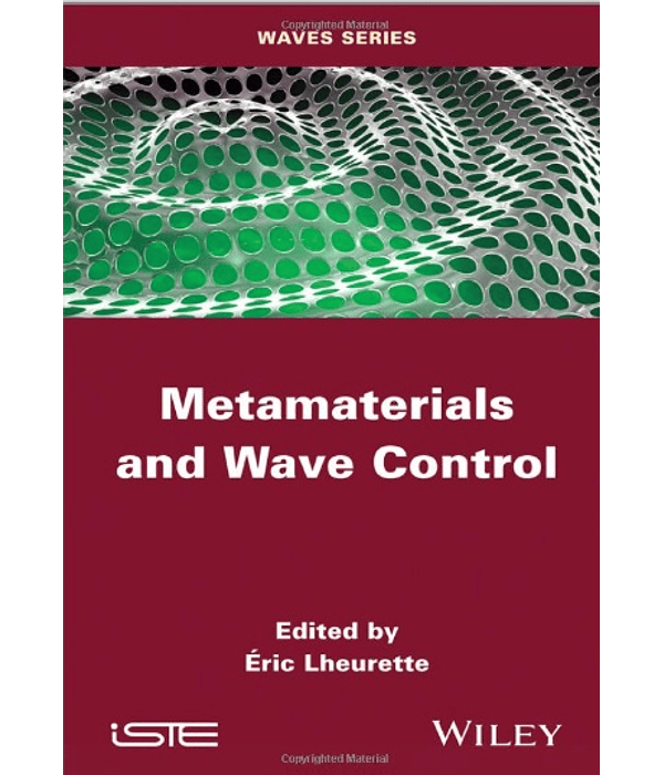 Metamaterials and Wave Control