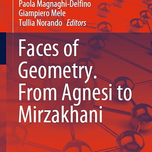 Faces of Geometry. From Agnesi to Mirzakhani