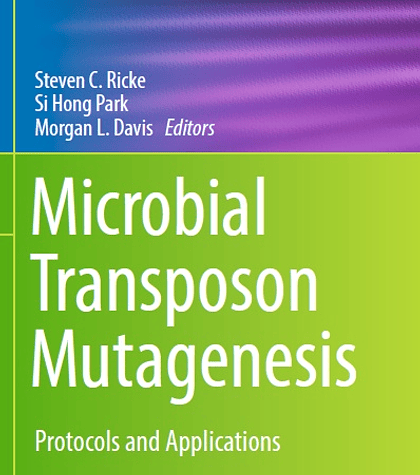 Microbial Transposon Mutagenesis: Protocols and Applications 