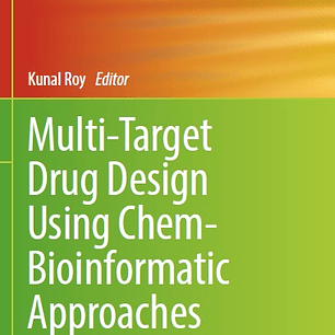  Multi-Target Drug Design Using Chem-Bioinformatic Approaches