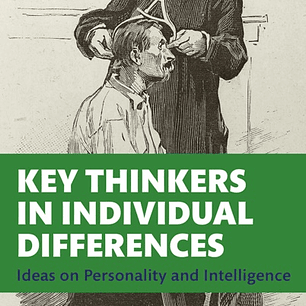 Key Thinkers in Individual Differences: Ideas on Personality and Intelligence