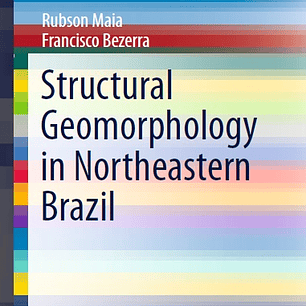 Structural Geomorphology in Northeastern Brazil