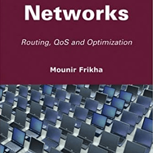  Ad Hoc Networks: Routing, Qos and Optimization 