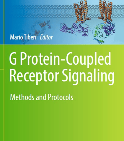 G Protein-Coupled Receptor Signaling: Methods and Protocols