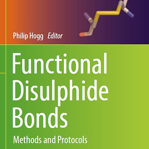 Functional Disulphide Bonds: Methods and Protocols