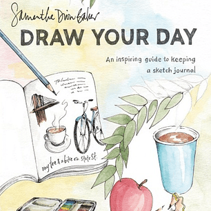  Draw Your Day: An Inspiring Guide to Keeping a Sketch Journal 