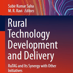 Rural Technology Development and Delivery: RuTAG and Its Synergy with Other Initiatives