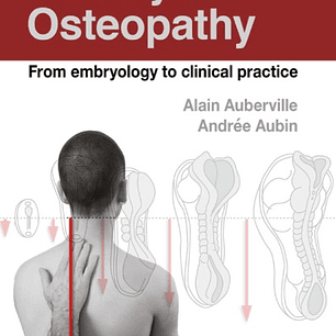 Motility in Osteopathy: From embryology to clinical practice