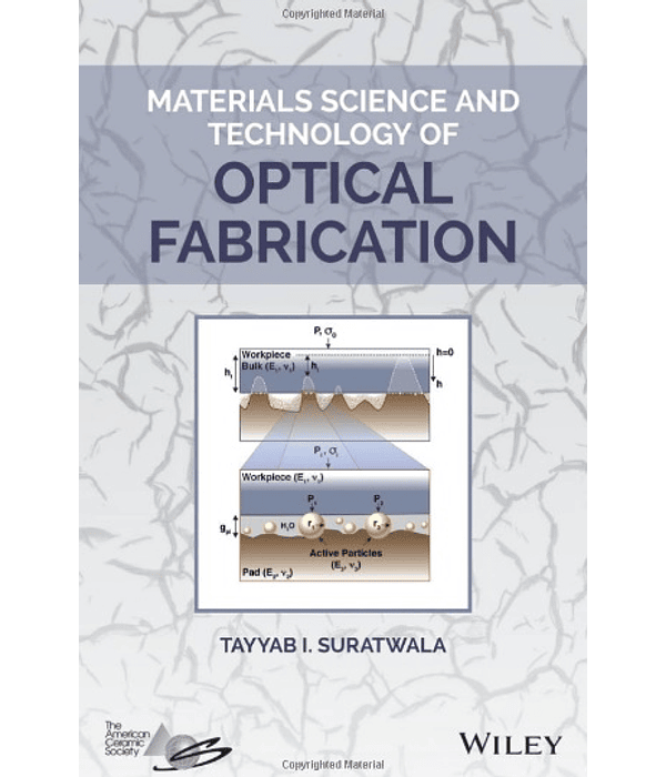 Materials Science and Technology of Optical Fabrication