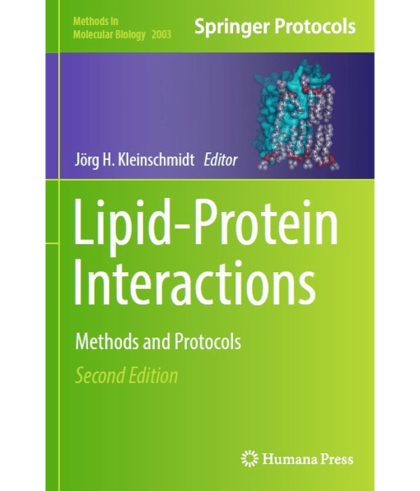 Lipid-Protein Interactions: Methods and Protocols