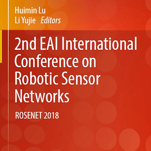 2nd EAI International Conference on Robotic Sensor Networks