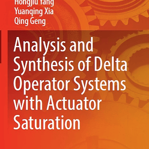 Analysis and Synthesis of Delta Operator Systems with Actuator Saturation