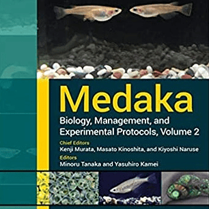 Medaka: Biology, Management, and Experimental Protocols, Volume 2