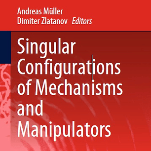 Singular Configurations of Mechanisms and Manipulators