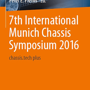 7th International Munich Chassis Symposium 2016: chassis.tech plus