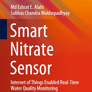 Smart Nitrate Sensor: Internet of Things Enabled Real-Time Water Quality Monitoring