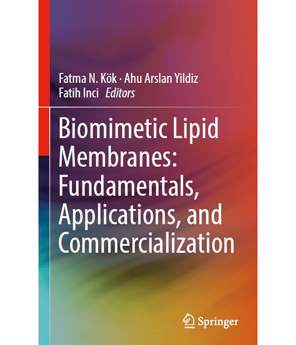 Biomimetic Lipid Membranes: Fundamentals, Applications, and Commercialization