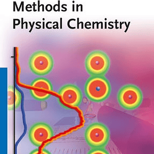 Methods in Physical Chemistry, 2 Volume Set