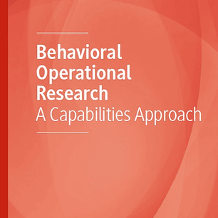 Behavioral Operational Research: A Capabilities Approach