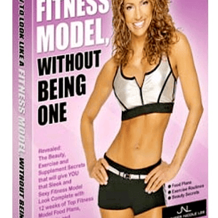 How to Look Like a Fitness Model ™ Without Being One