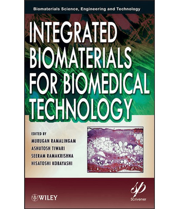 Integrated Biomaterials for Biomedical Technology