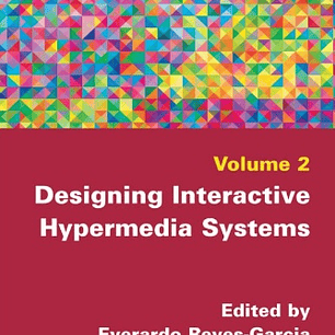Designing Interactive Hypermedia Systems