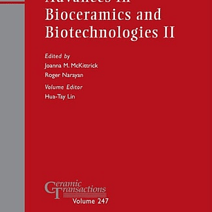 Advances in Bioceramics and Biotechnologies II