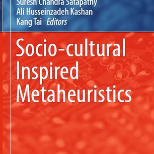 Socio-cultural Inspired Metaheuristics