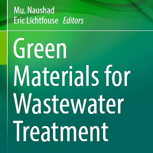 Green Materials for Wastewater Treatment