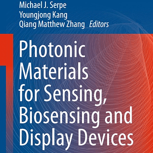 Photonic Materials for Sensing, Biosensing and Display Devices
