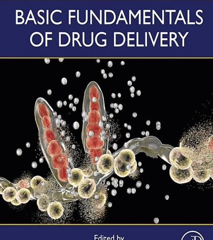 Basic Fundamentals of Drug Delivery