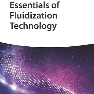 Essentials of Fluidization Technology