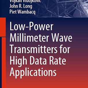 Low-Power Millimeter Wave Transmitters for High Data Rate Applications