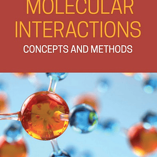 Molecular Interactions: Concepts and Methods