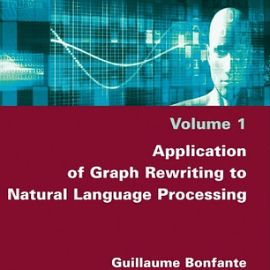 Application of Graph Rewriting to Natural Language Processing