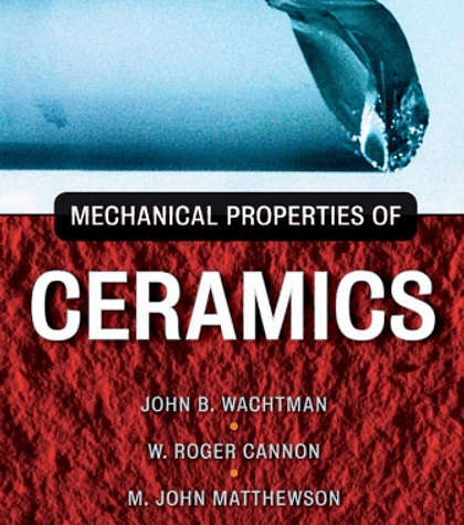  Mechanical Properties of Ceramics 