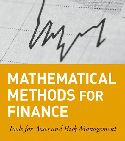 Mathematical Methods for Finance: Tools for Asset and Risk Management