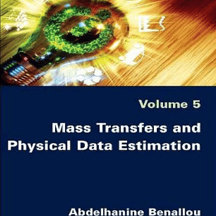 Mass Transfers and Physical Data Estimation