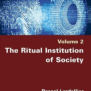 The Ritual Institution of Society