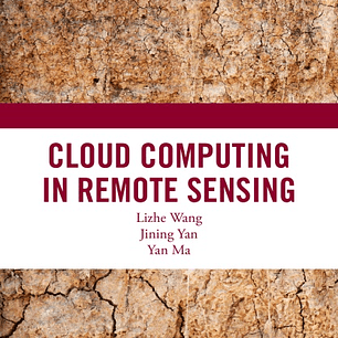 Cloud Computing in Remote Sensing