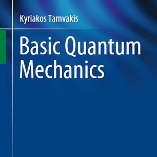 Basic Quantum Mechanics