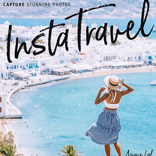 InstaTravel: Discover Breathtaking Destinations. Have Amazing Adventures. Capture Stunning Photos.