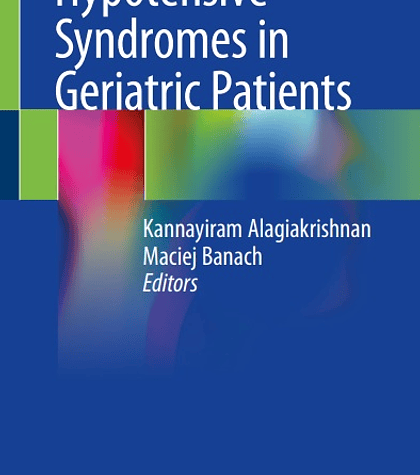 Hypotensive Syndromes in Geriatric Patients